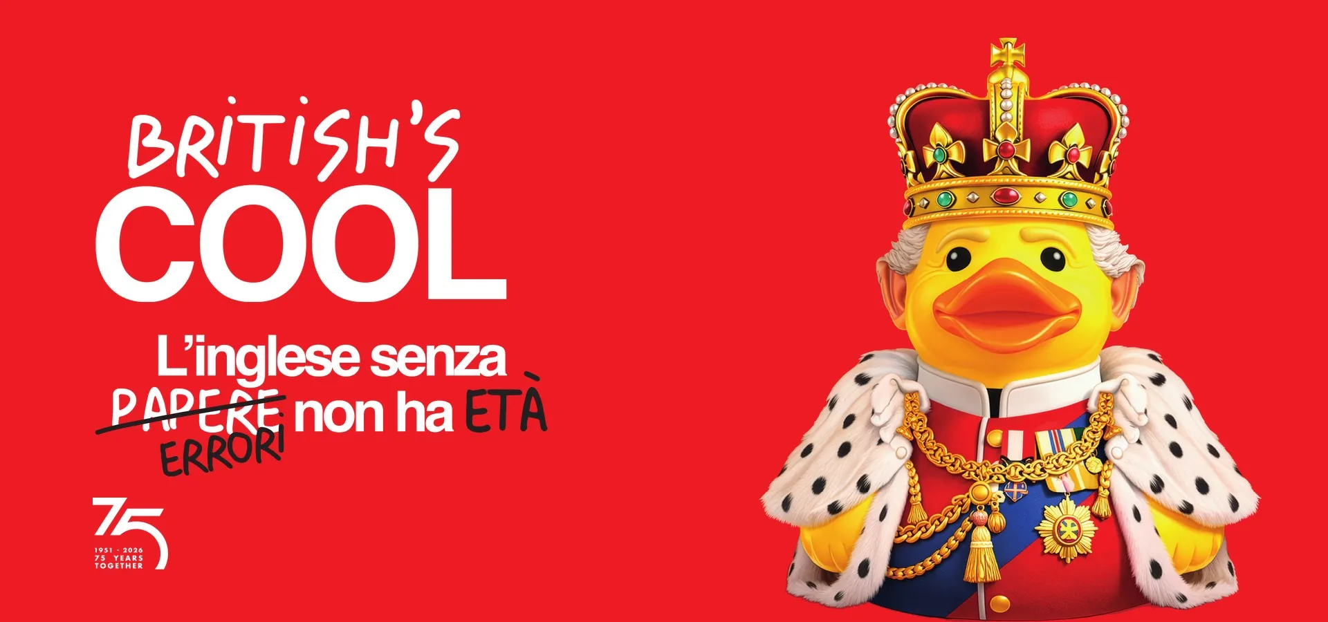 British's Cool. L'inglese senza errori non ha eta'.